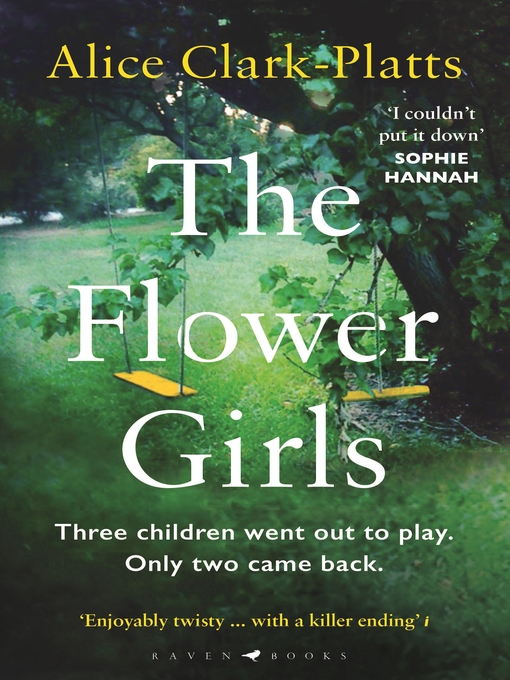 Title details for The Flower Girls by Alice Clark-Platts - Available